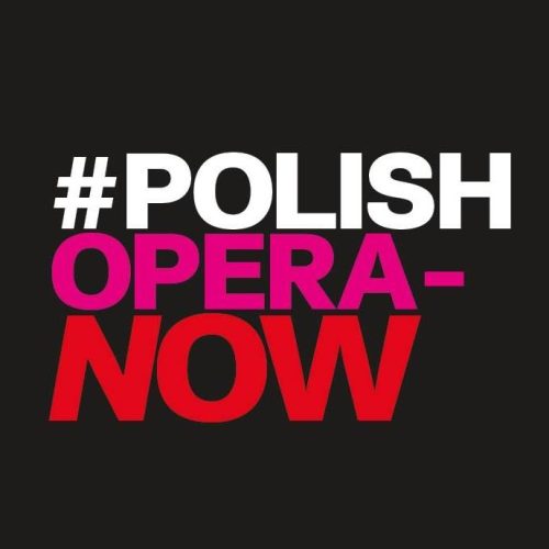 Polish Opera Now